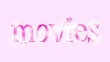 Movies